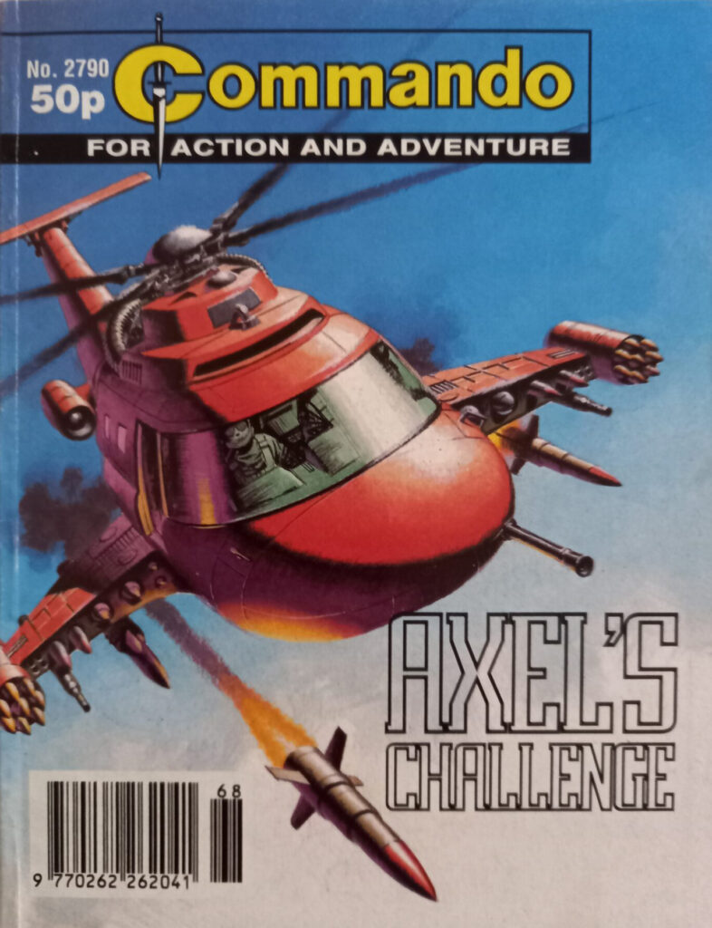 Commando 2790: Axel's Challenge First Published - September 1994 Writer: Mike Knowles | Artist: Ricardo Garijo | Cover Artist: Ian Kennedy