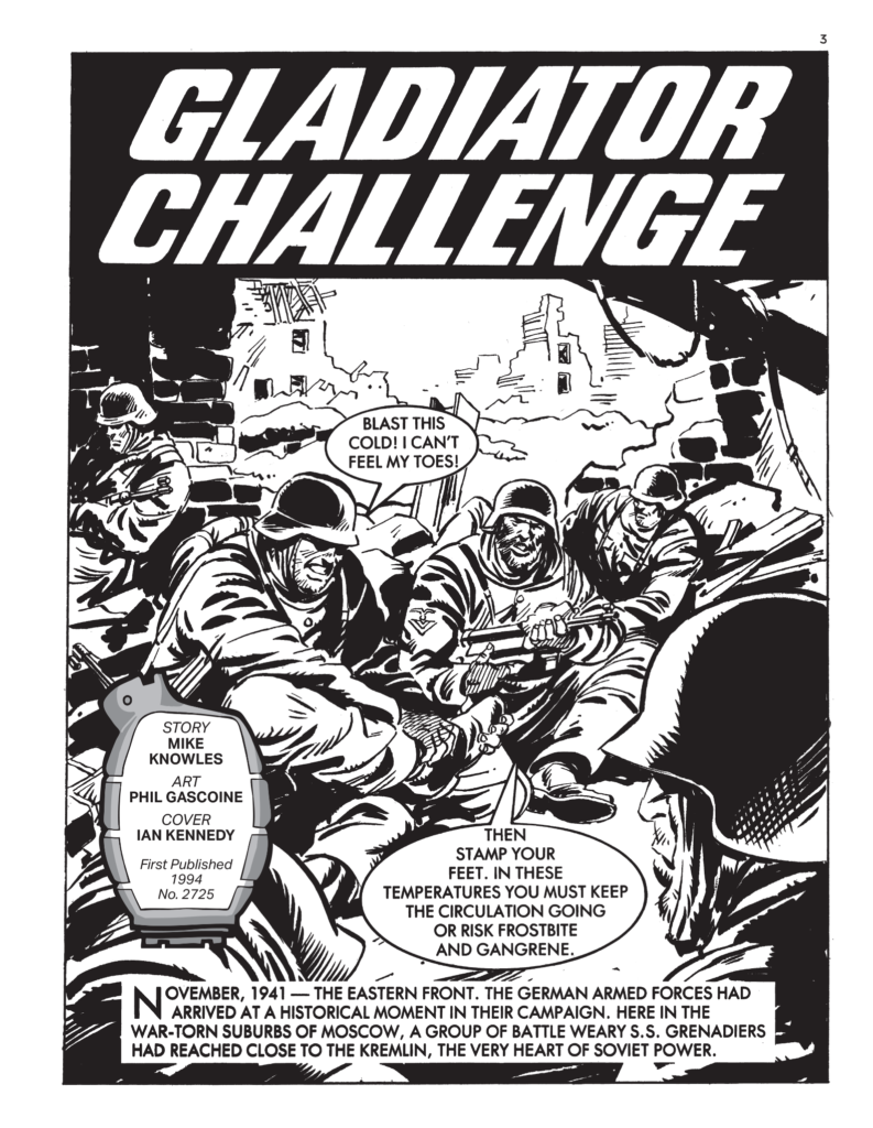 Commando 5943 (Home of Heroes): Gladiator Challenge
Story: Mike Knowles | Internal Art: Phil Gascoine | Cover Art: Ian Kennedy
First published 1994 as No. 2725