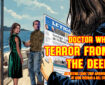 Doctor Who – Terror from the Deep: Episode 93 byJohn Freeman and Bill Storie Promo