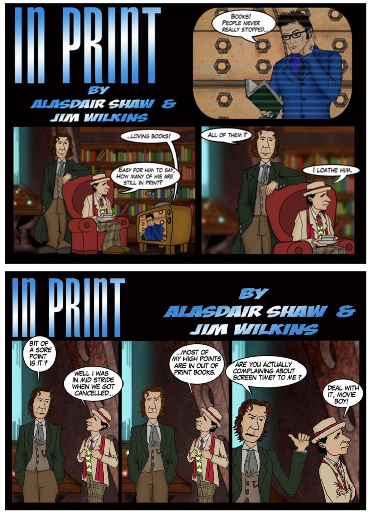 “In Print” Doctor Who fan Strip by Alisdair Shaw and Jim Wilkins