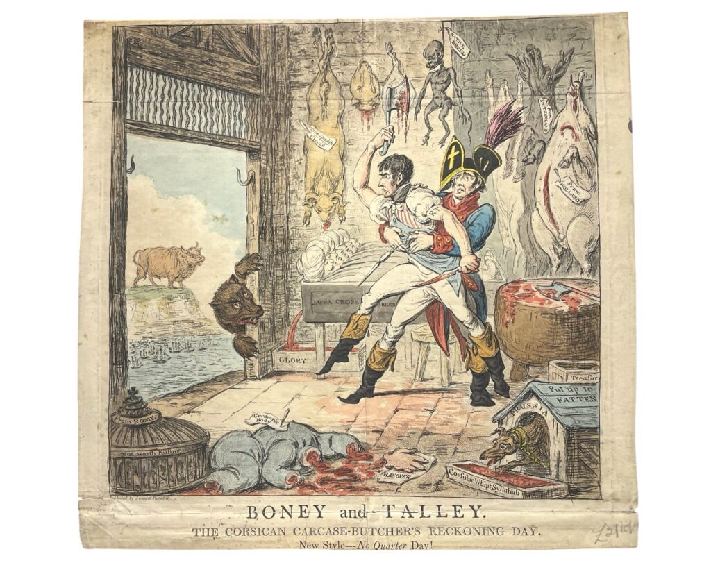 “Boney and Talley, The Corsican Carcase-Butcher's Reckoning Day” by James Gillray, on wove, cut down from a broadside with verse below, splitting, creasing and restoration, [BM Satires 10091], D. W. Shury, 1803. Part of a larger lot offered by Chiswick Auctions, March 2026