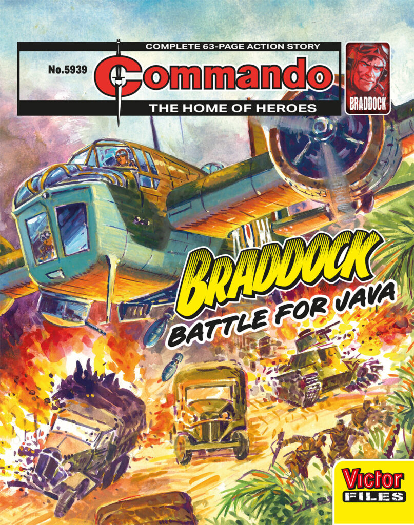 Commando 5939 (Home of Heroes): Braddock: Battle for Java |  Story: Ferg Handley | Internal & Cover Art: Manuel Benet