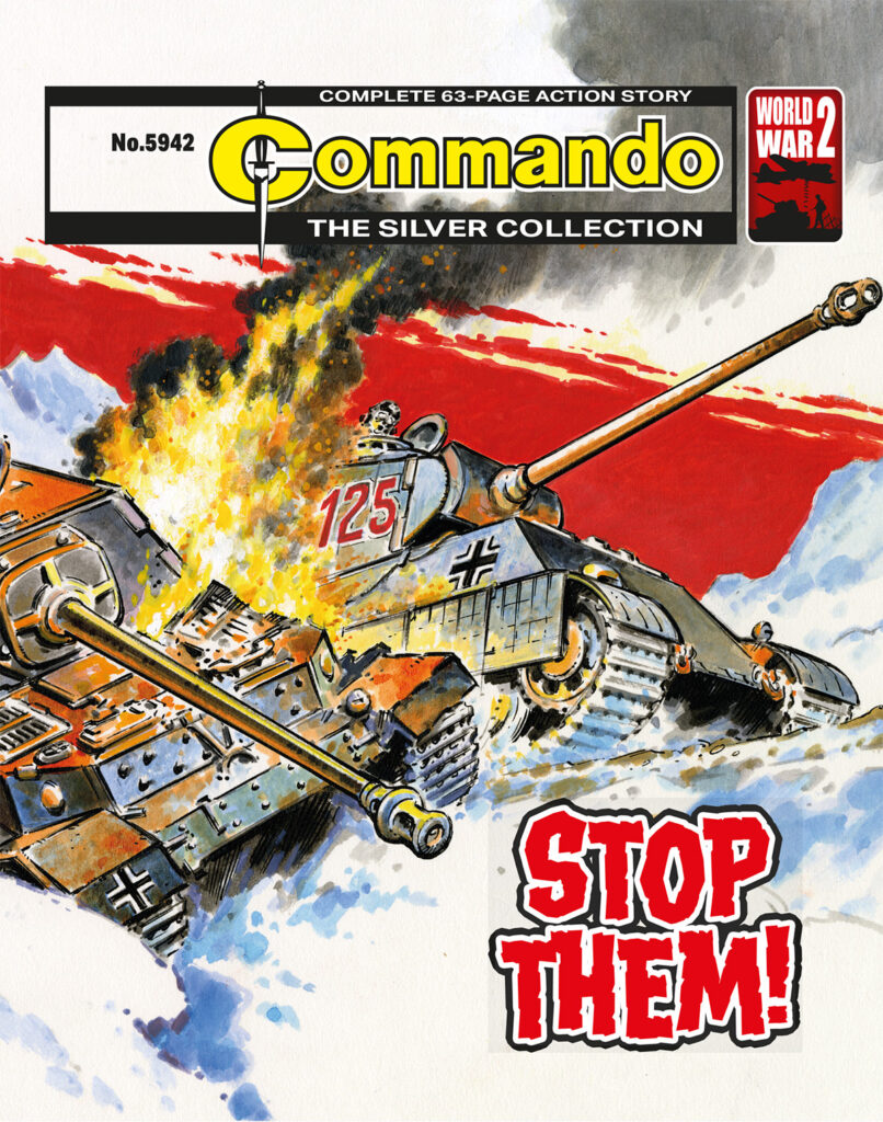 Commando 5942 (Silver): Stop Them!  | Story: R. A. Montague | Internal Art: Ibanez | Cover Art: Jeff Bevan
