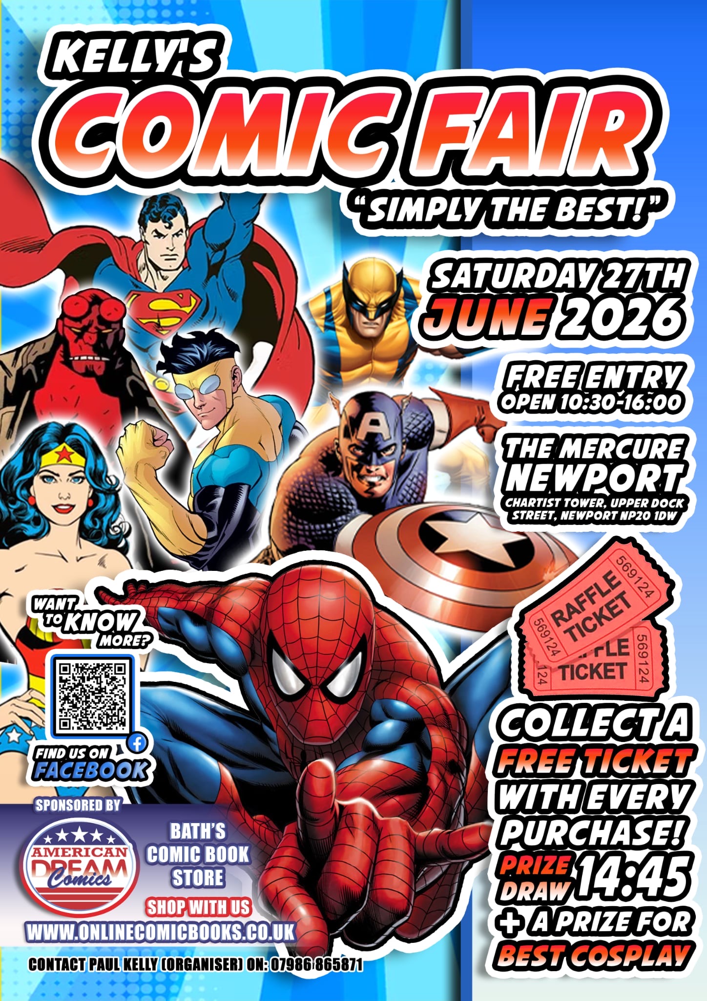 Kelly’s Comic Fair 10.00am – 4.00pm Saturday 27th June 2026 The Mecure Hotel, Chartist Tower, Newport, South Wales NP20 1DW | Free entry