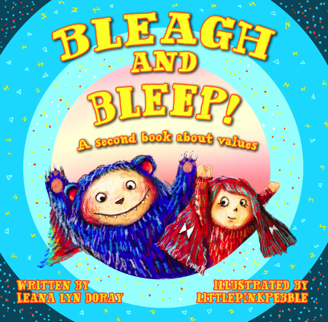 Bleach and Bleep! by Leana Lyn Doray, illustrated by Pebble Tay