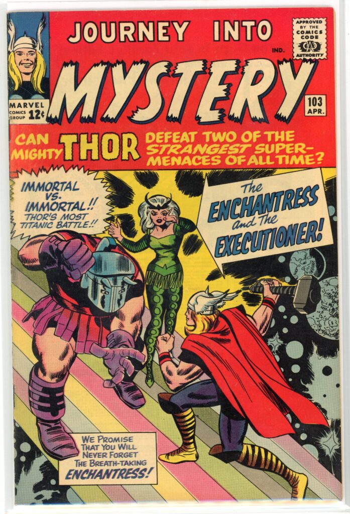 Journey into Mystery #103 (Marvel Comics, 1964) First appearance of Enchantress and Skurge The Executioner