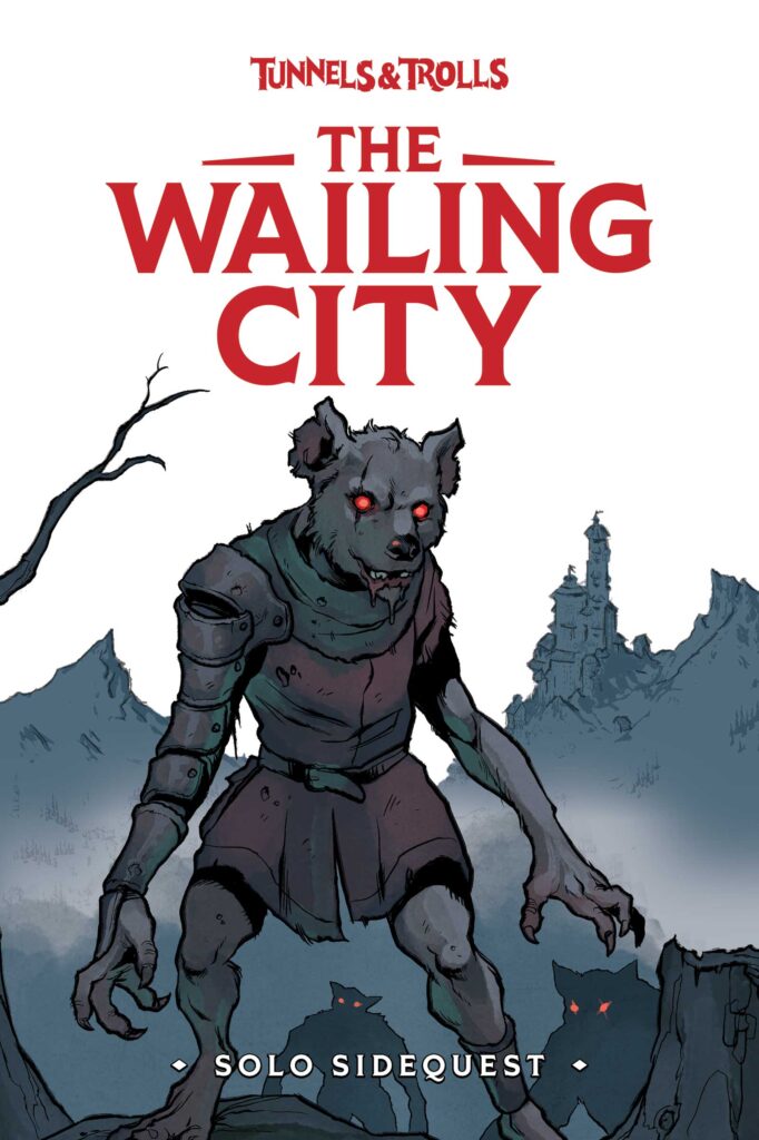 Tunnels & Trolls - Ealing City