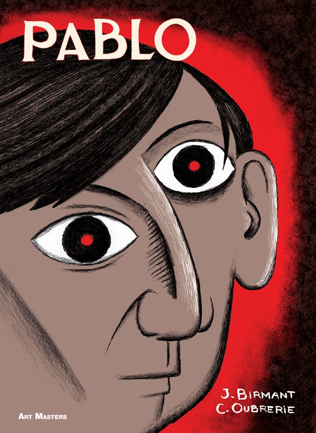 Pablo by Julie Birmant and Clément Oubrerie - Cover (SelfMadeHero)