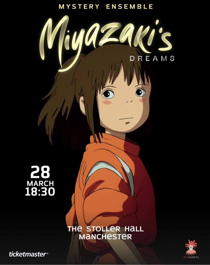 Hayao Miyazaki's Dreams by Mystery Ensemble, a unique concert, will take place on Saturday 28th March, at the magnificent Stoller Hall in the heart of Manchester.