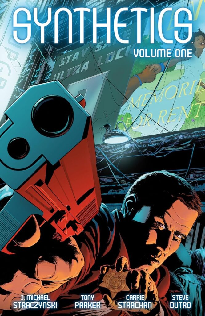 Synthetics Volume One by J. Michael Straczynski 