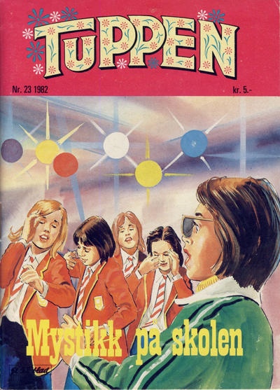 The Norwegian title, Tuppen (No. 23) - “Mystikk på skolen”