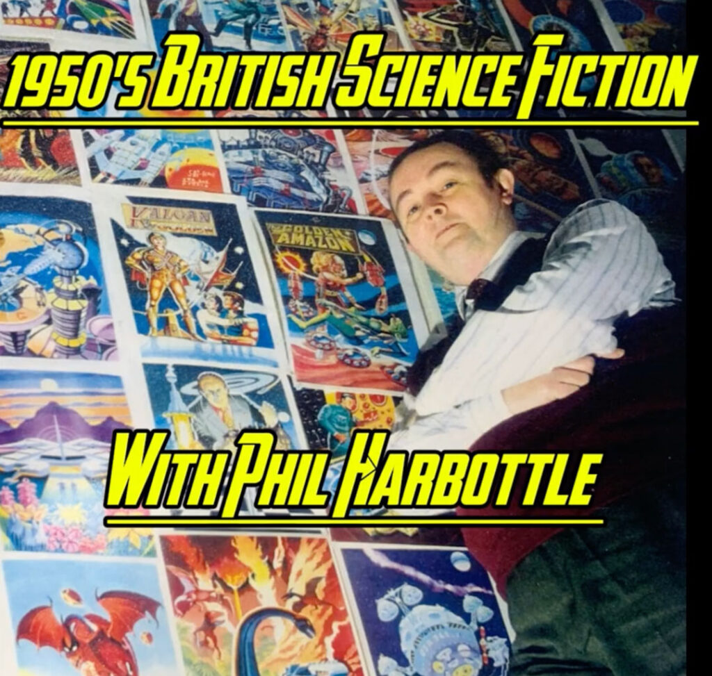 British Science Fiction with Phil Harbottle