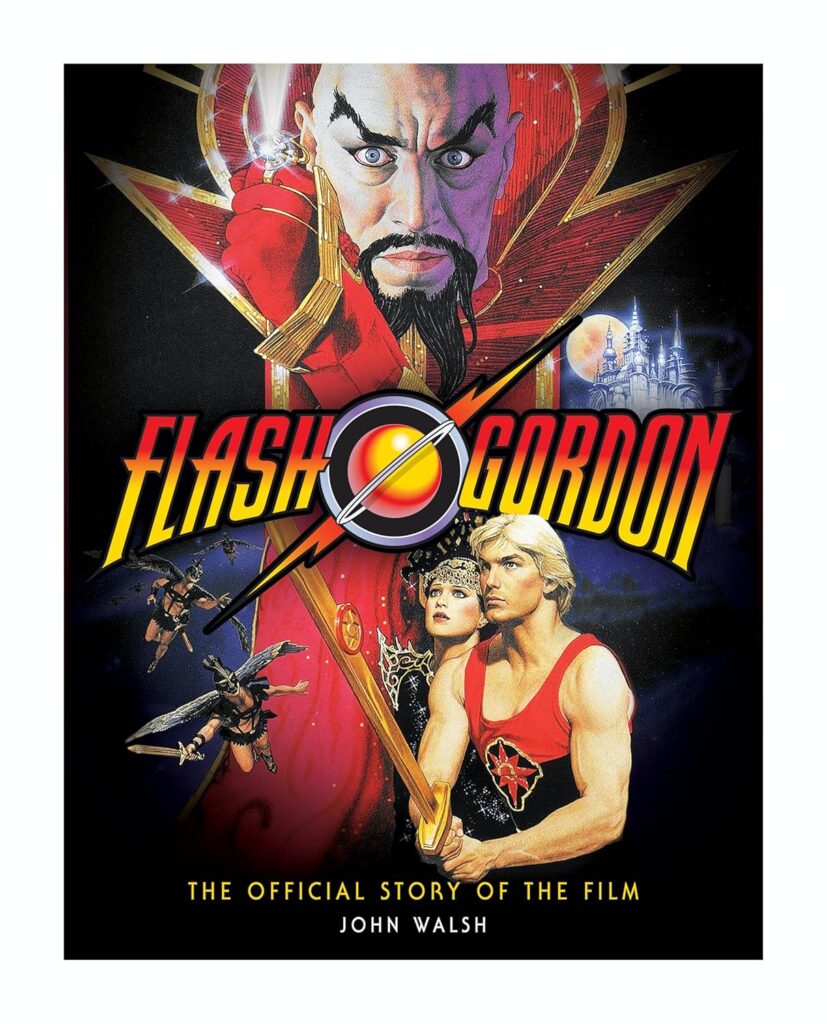 Flash Gordon: The Official Story of the Film by John Walsh (Titan Books, 2020)