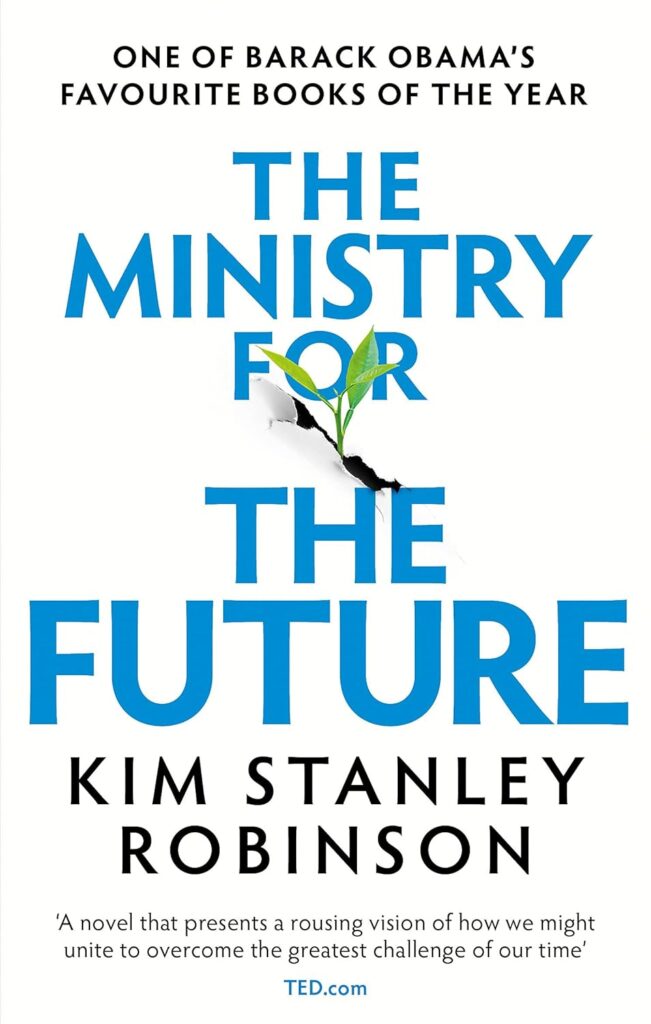 The Ministry for the Future (2020) by Kim Stanley Robinson 