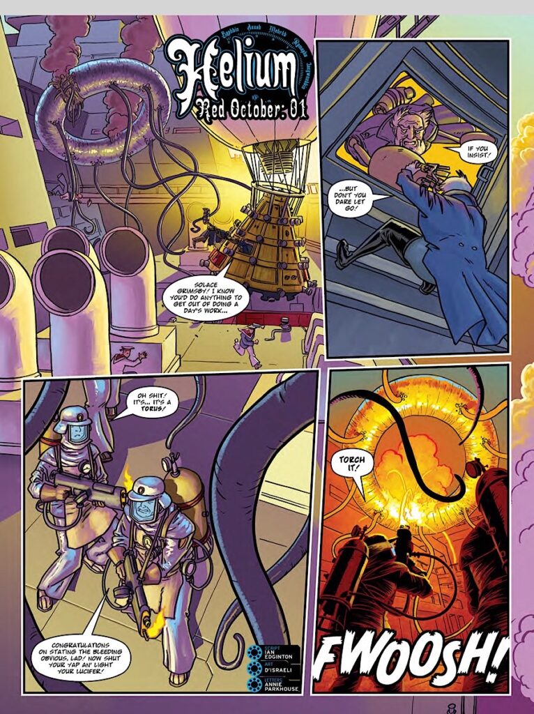 2000AD Prog 2477 - HELIUM // RED OCTOBER
By Ian Edginton (Writer) D'Israeli (Artist) Annie Parkhouse (Letterer)
