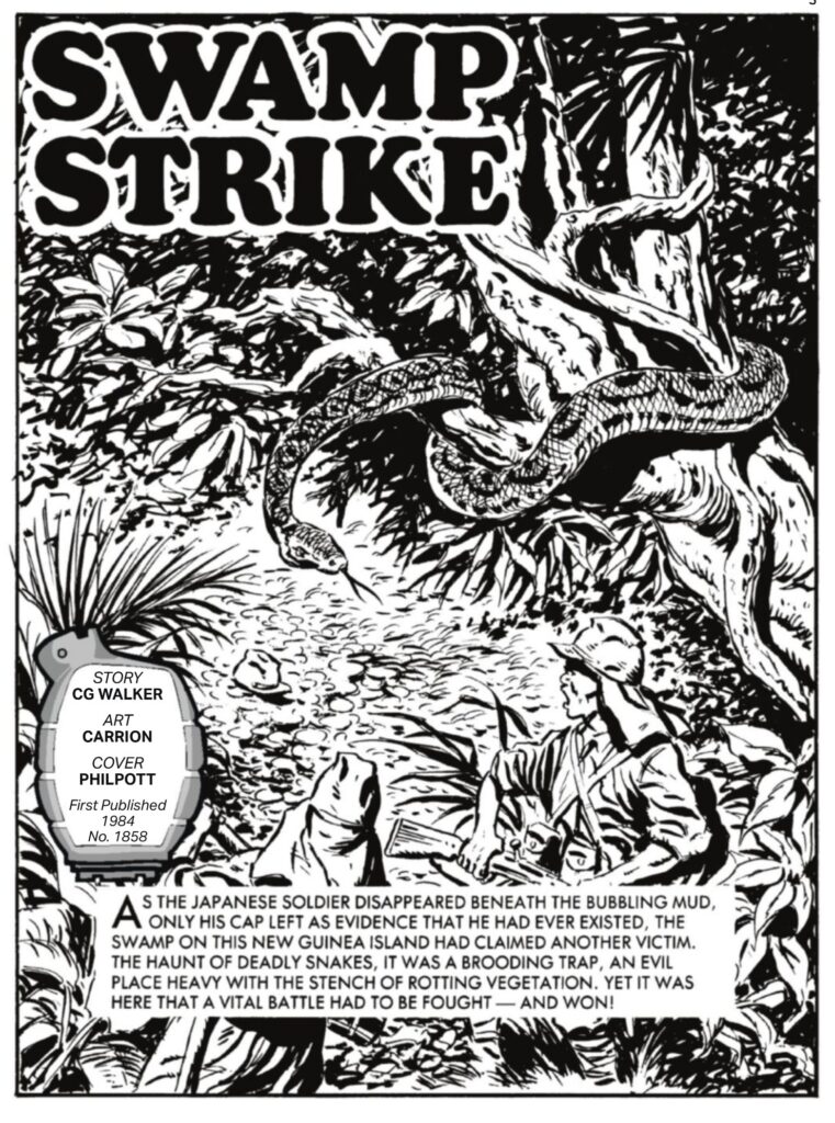 Commando 5950 (Silver): Swamp Strike Story: CG Walker | Internal Art: Carrion | Cover Art: Philpott First published 1984 as No. 1858