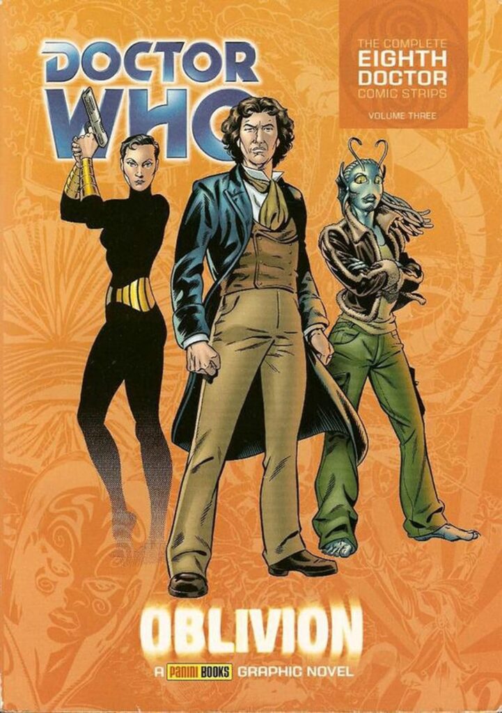 Doctor Who - Oblivion (Complete Eighth Doctor Comic Strips Vol. 3)