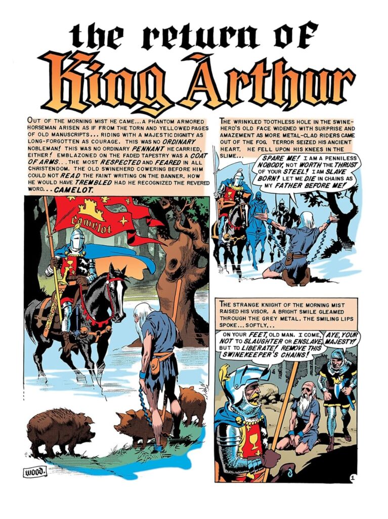 “The Return of King Arthur” by Wally Wood, from Valor #1 (March/April 1955), as reproduced in The EC Archives: The Complete Valor