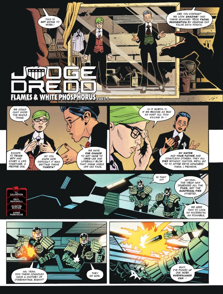 2000AD Prog 2479 -  JUDGE DREDD // FLAMES AND WHITE PHOSPHOROUS
By TC Eglington (Writer) Paul Marshall (Artist) Quinton Winter (Colourist) Annie Parkhouse (Letterer)