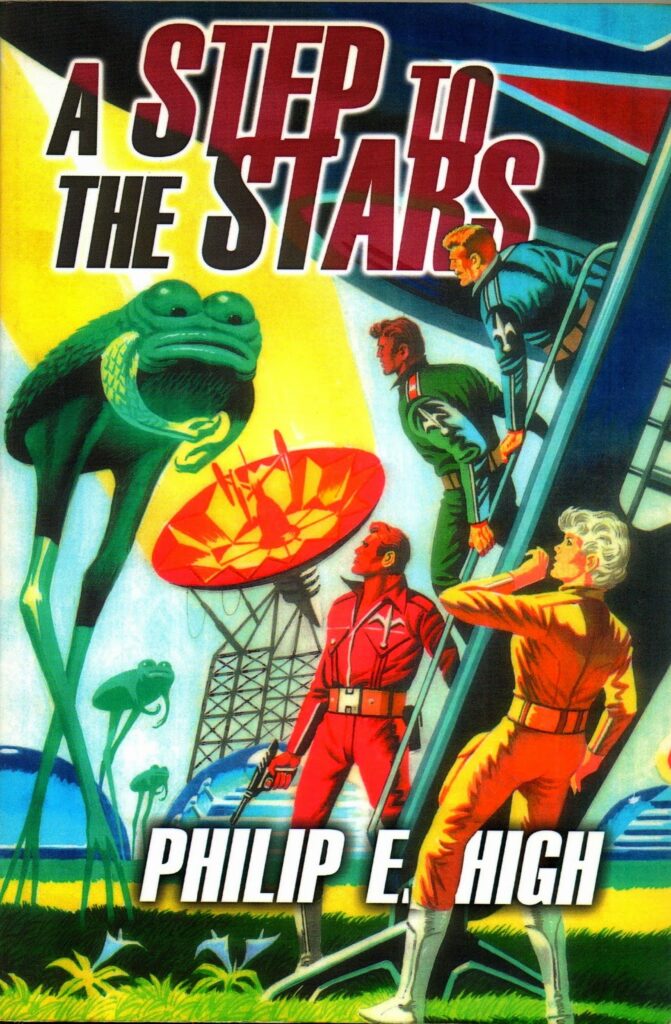 Step to the Stars by Philip E. High