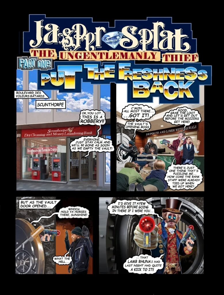 “Jasper Sprat, The Ungentlemanly Thief” by Thurston Nudge (Danny Cushion and JP Rodell)