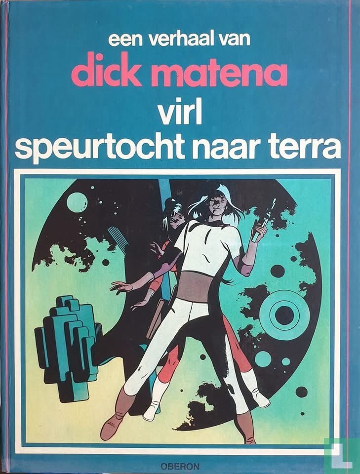 Virl by Dick Matena, first published in Metal Hurlant