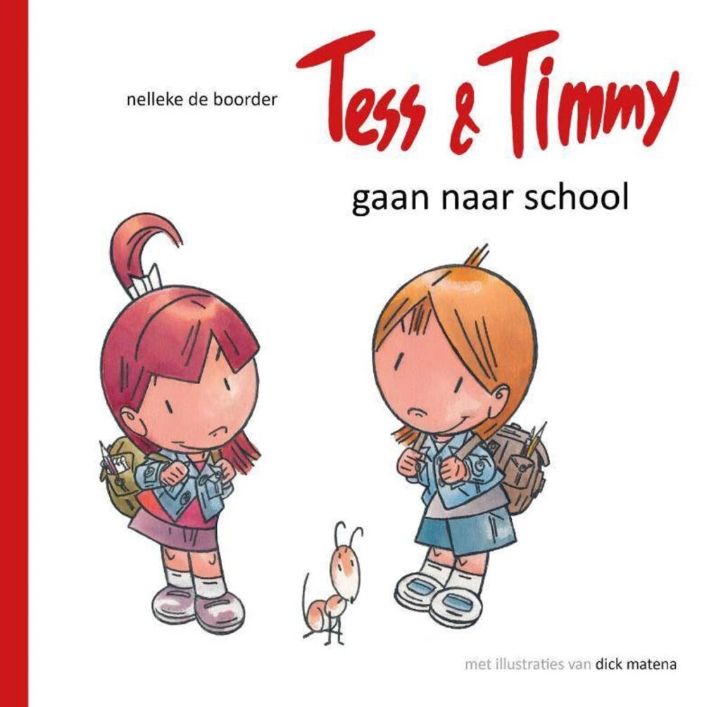 Cover of the children's book 'Tess & Timmy: gaan naar school', featuring two cartoon characters, a girl with red hair and a girl with blonde hair, both holding backpacks, alongside an ant.
