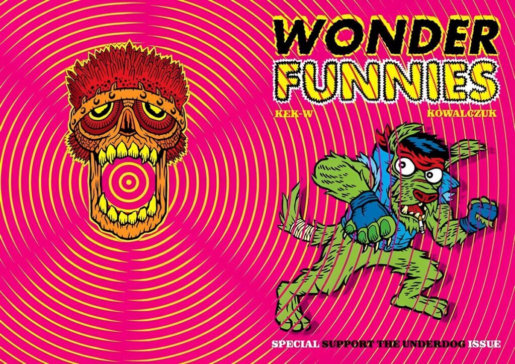 Wonder Funnies is a deranged, eye-poppin', psychedelic surfpunk horror 24 page full-colour comic by Kek-W and Polish superstar artist, Lukasz Kowalczuk. It's Punk AF!