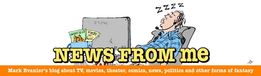 Mark Evanier - News From Me | https://www.newsfromme.com/
