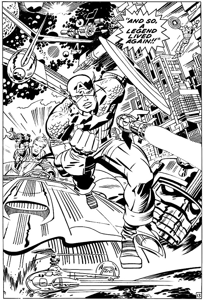 “Of all the eighty-seven quadrillion pages Jack Kirby drew in his career, my favourite might be this one from Captain America #112,”Mark Evanier notes. “I italicised "might" because there are so many to pick from but when I think of Captain America, I think of this remarkable page. And one reason it's remarkable is that it's from an issue which Jack had to draw over a weekend… and the inker of it, George Tuska, probably didn't have much longer to ink the twenty pages. Jack probably did his end of this in about two hours. I was quite thrilled to own this page and quite upset that it was among many that were stolen from my home recently.”