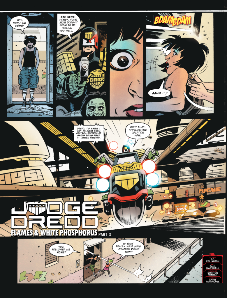 2000AD Prog 2478: JUDGE DREDD // FLAMES AND WHITE PHOSPHOROUS By TC Eglington (Writer) Paul Marshall (Artist) Quinton Winter (Colourist) Annie Parkhouse (Letterer)
