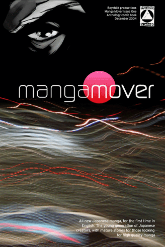 Manga Mover (Boychild Productions, 2004)