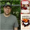 Daniel Krause, author of Angel Down | Photograph by Lyndon French