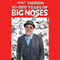 Hunt Emerson - 50 Odd Years Of Big Noses
