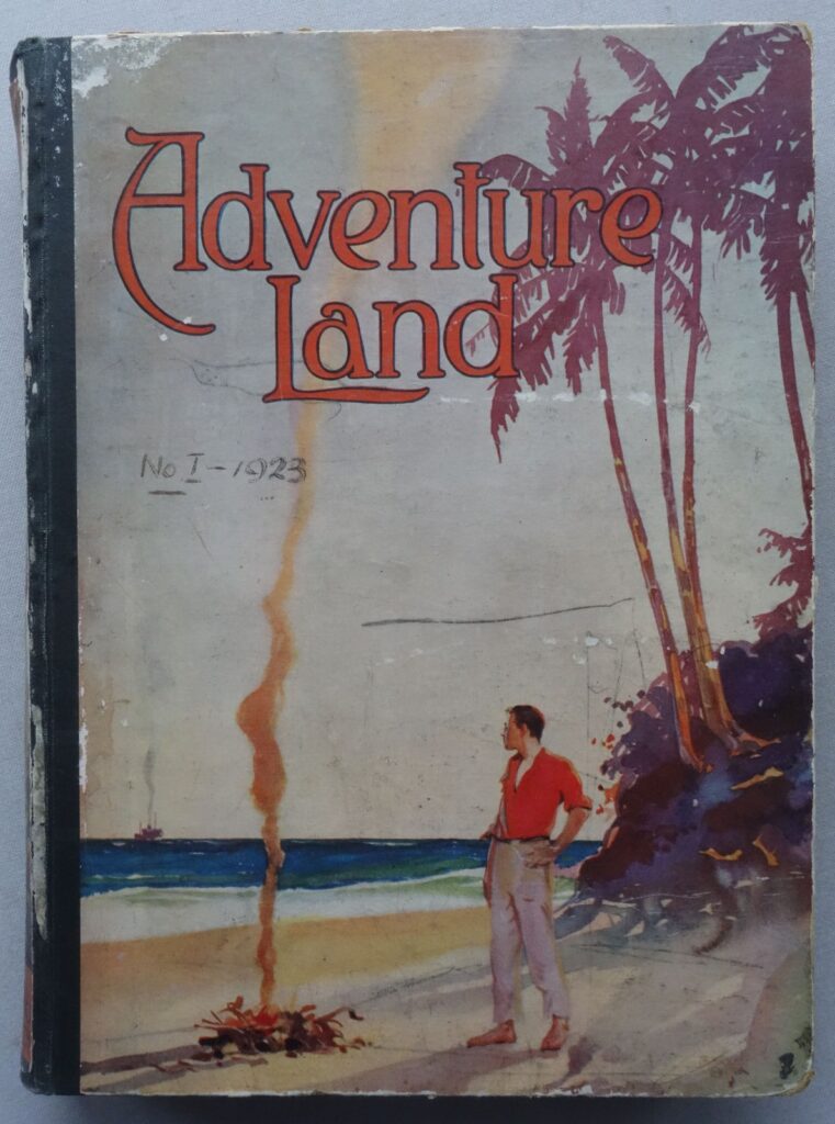 This Adventure Land Book Annual 1923 has officially come from surplus material held by the DC Thomson Archive in Dundee - please see further down for full details.
The first Adventure Land annual, which was published off the back of Adventure story paper. Adventure launched in Sep 1921 and must have been an instant success, as this was published the following year, the first of fourteen annuals over the next twenty odd years.