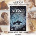 Alidor: The Forbidden Friend, written by Matthew Hillsdon and Norm Chung