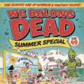 We Belong Dead Issue 49 cover by Paul Garner SNIP