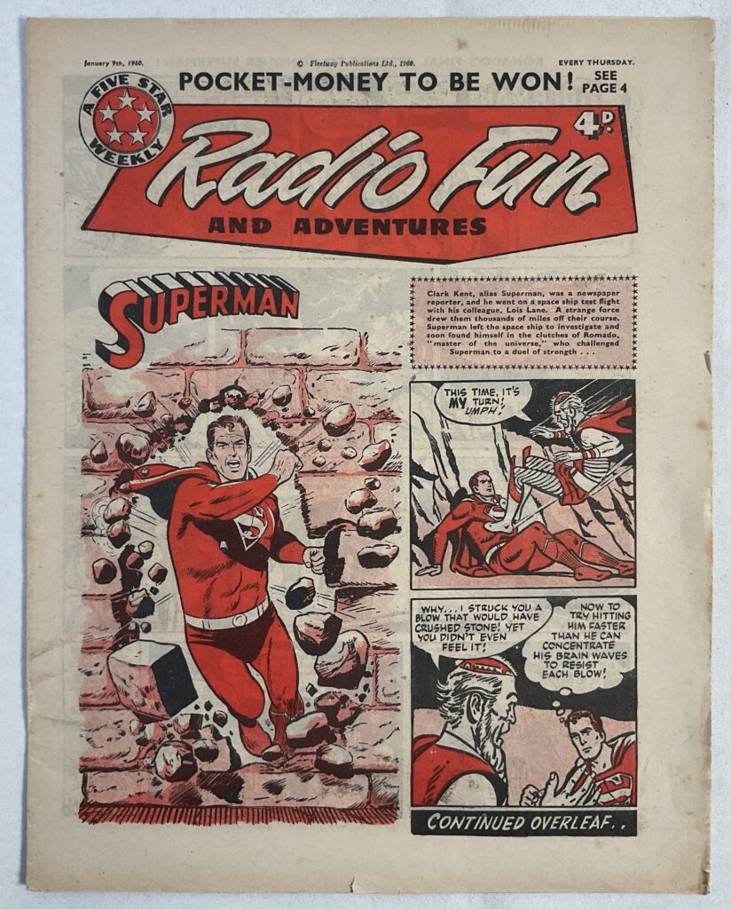Radio Fun Adventures with Superman - four issues of Radio Fun that include Superman strips, and feature him on the cover (cover dated 7th Nov 1959, 5th Dec 1959, 12th Dec 1959, 9th Jan 1960)