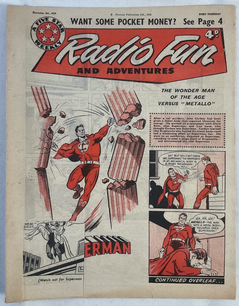 Radio Fun Adventures with Superman - four issues of Radio Fun that include Superman strips, and feature him on the cover (cover dated 7th Nov 1959, 5th Dec 1959, 12th Dec 1959, 9th Jan 1960)