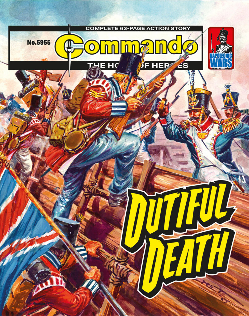 Commando 5955 (Home of Heroes): Dutiful Death
Story: Andrew Knighton | Internal & Cover Art: Manuel Benet