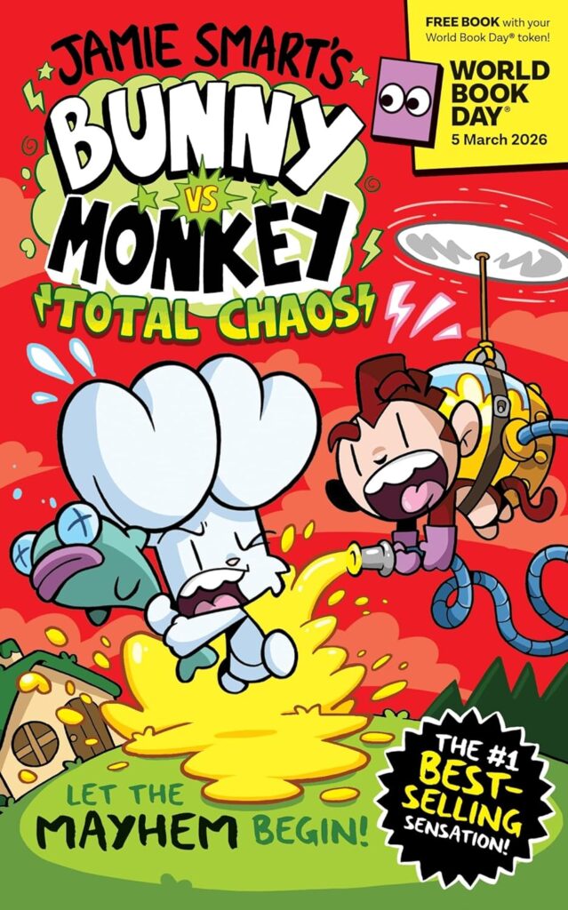Bunny vs Monkey: Total Chaos!: World Book Day 2026 by Jamie Smart