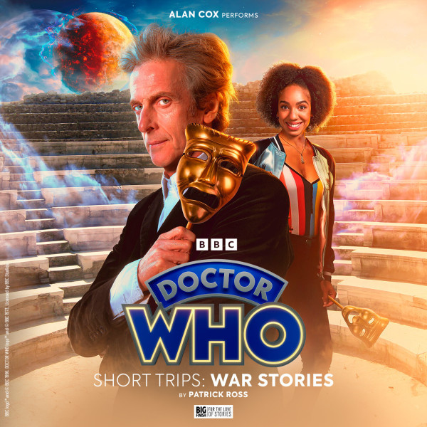 War Stories by Patrick Ross (Twelfth Doctor) - Big Finish, 2024

