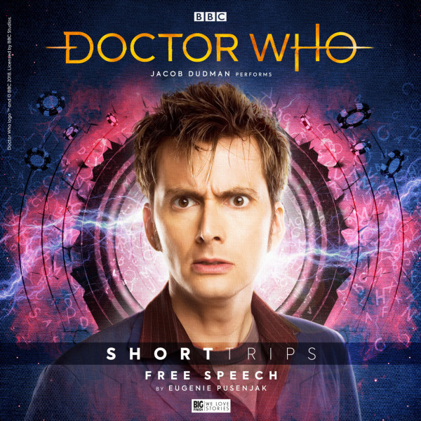 2020: Free Speech by Eugenie Pusenjak (Tenth Doctor) - Big Finish. 2020