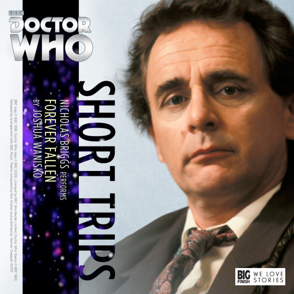 2016: Forever Fallen by Joshua Wanisko (Seventh Doctor) - Big Finish, 2016