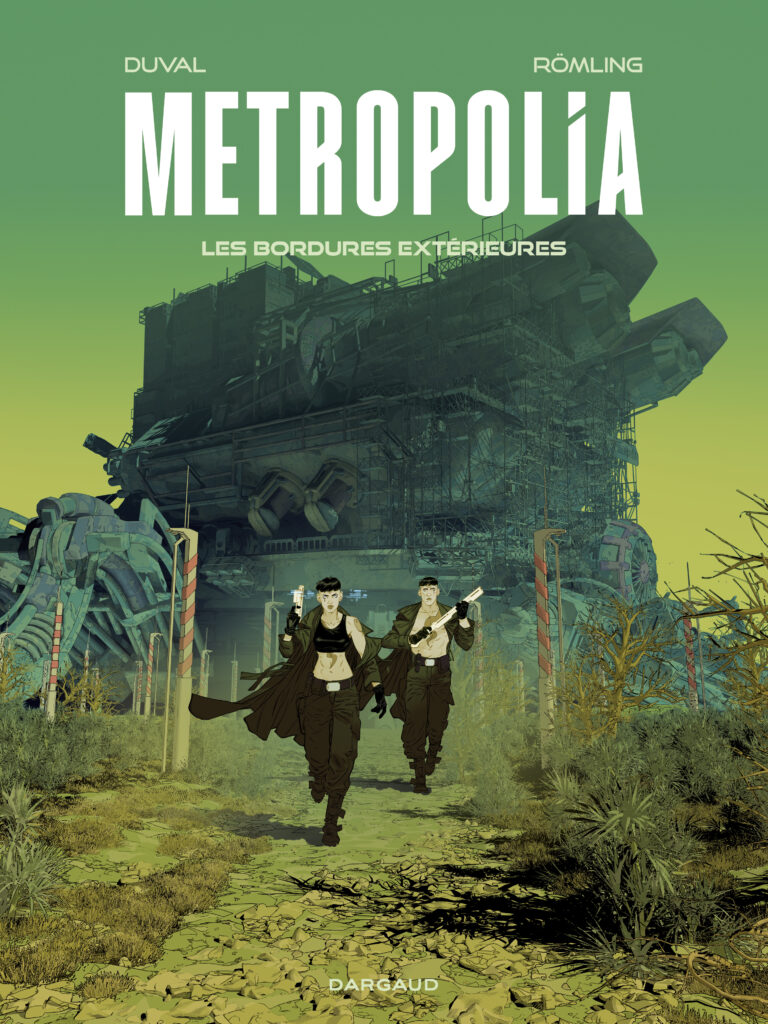 Metropolia - Tome 2 - Les Bordures extérieures 