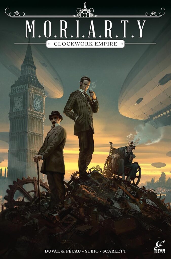 M.O.R.I.A.R.T.Y. Clockwork Empire 