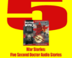 War Stories: Five Second Doctor Audio Stories By David Ferguson