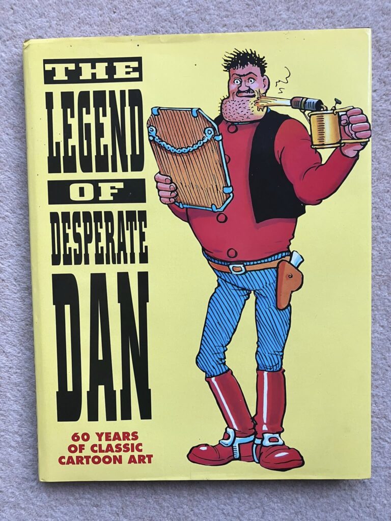 The Legend of Desperate Dan (DC Thomson, 1997)