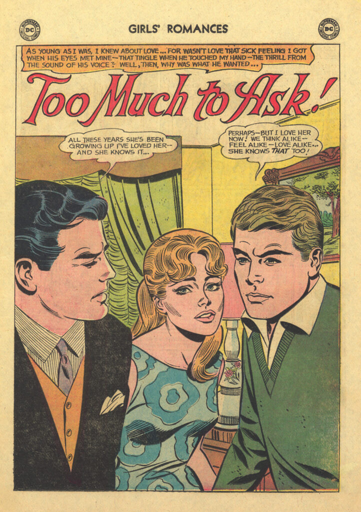 Girls' Romances #97, ""Too Much to Ask!", art by Tony Abruzzo | With thanks to David Barsalou | © DC Comics
