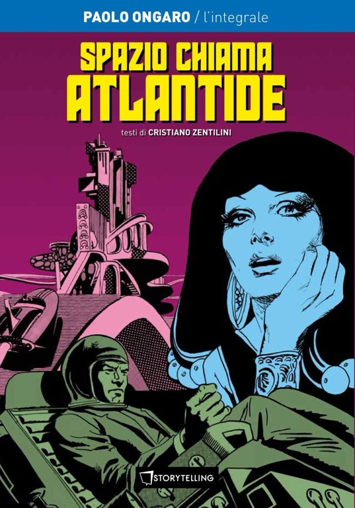 Spazio Chiama Atlantide, written by Cristiano Zentilin, with art by Paolo Ongaro